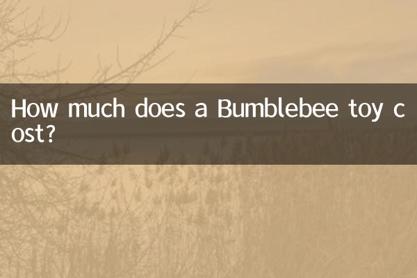 একটি Bumblebee খেলনা খরচ কত?