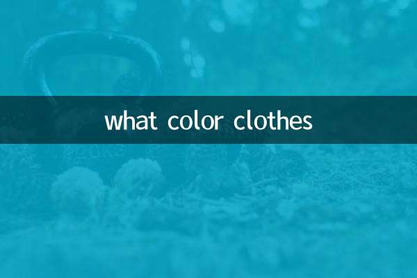Welche Kleidungsfarbe?
