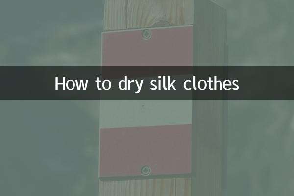 How to dry silk clothes