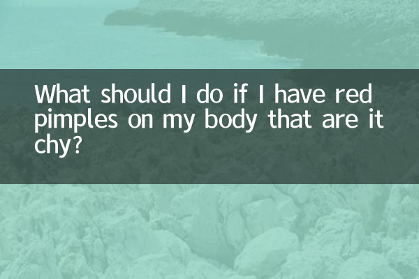What should I do if I have red pimples on my body that are itchy?