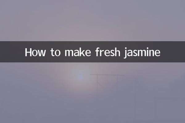 Comment faire du jasmin frais