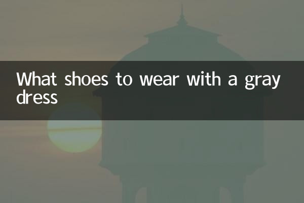 Quelles chaussures correspondent à une robe grise