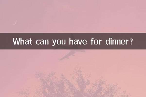 Cosa puoi mangiare per cena?