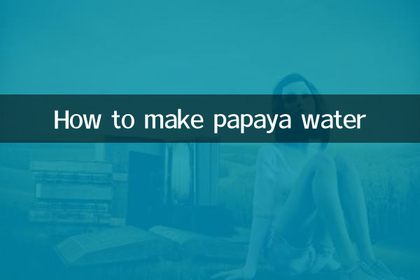 Come preparare l'acqua di papaia