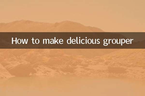 Comment faire un délicieux mérou