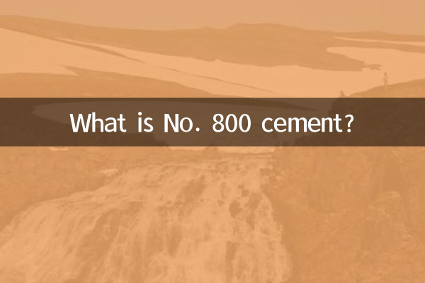O que é cimento nº 800?