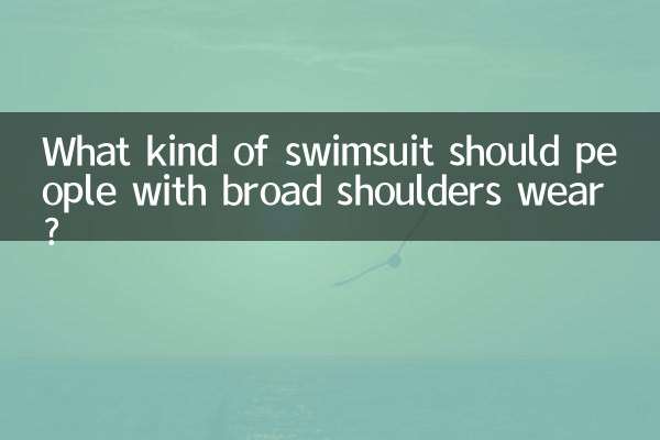 What kind of swimsuit should people with broad shoulders wear?