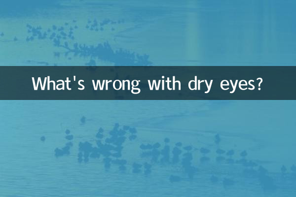What's wrong with dry eyes?