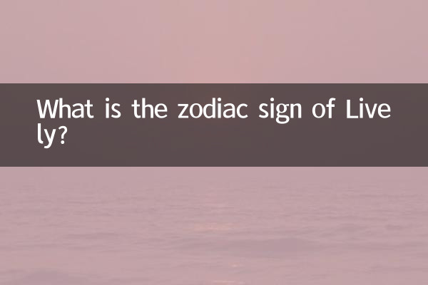 What is the zodiac sign of Lively?