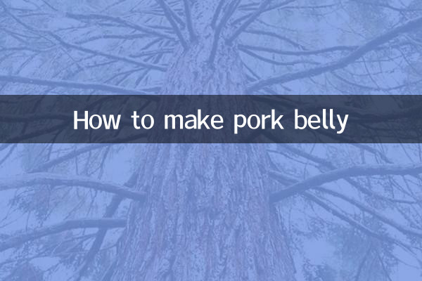 How to make pork belly