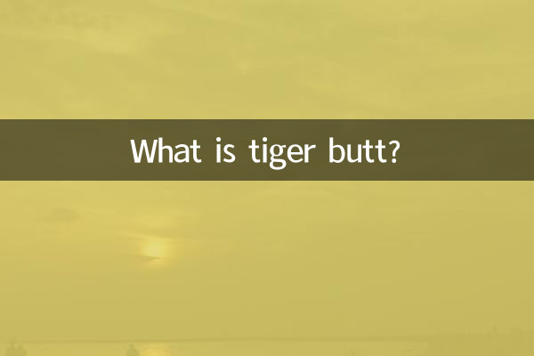 ¿Qué es el trasero de tigre?