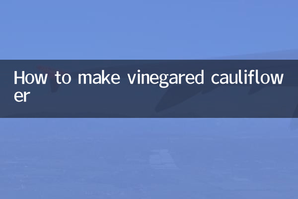 কিভাবে ভিনেগার করা ফুলকপি তৈরি করবেন