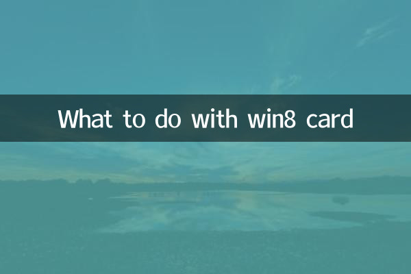 Was tun mit der Win8-Karte?