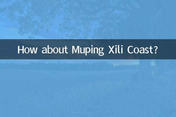 How about Muping Xili Coast?