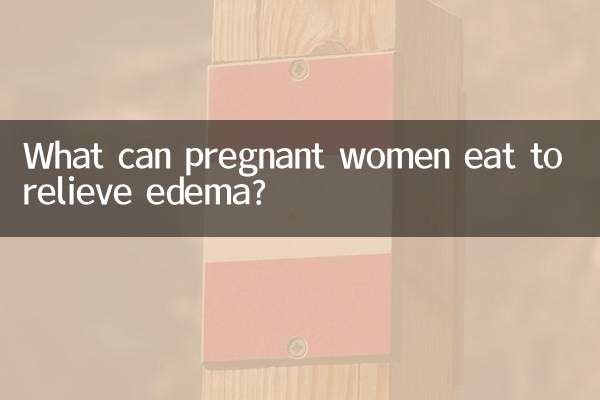 Que peuvent manger les femmes enceintes pour soulager l'œdème ?