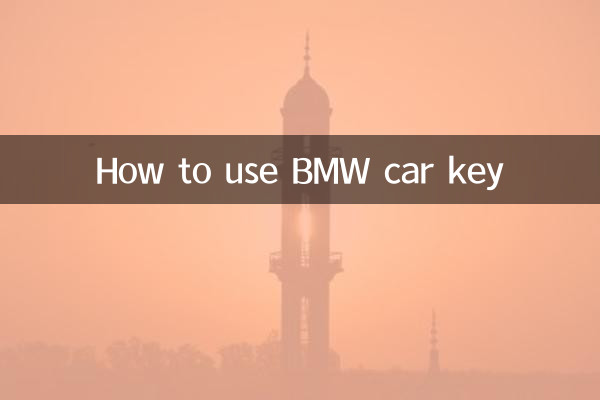 Comment utiliser la clé de voiture BMW