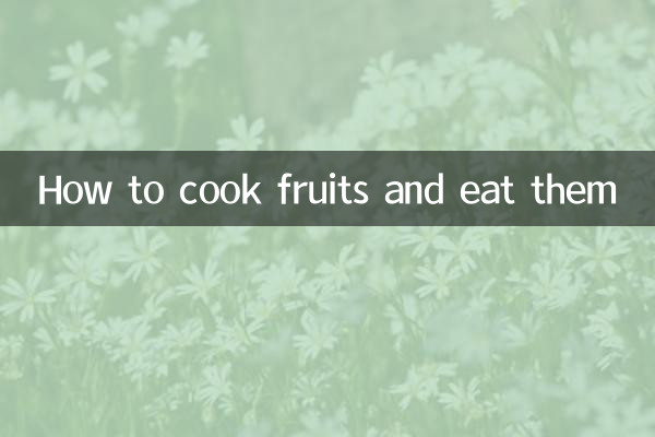 Come cucinare la frutta e mangiarla