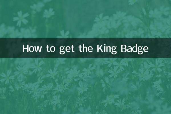 Comment obtenir l'insigne du roi
