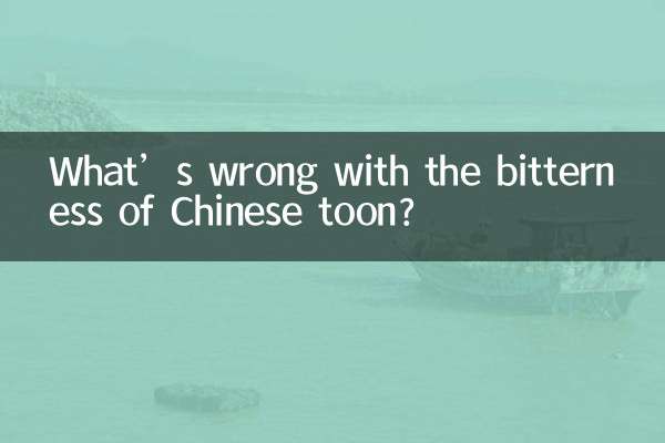 ¿Qué tiene de malo la amargura del toon chino?