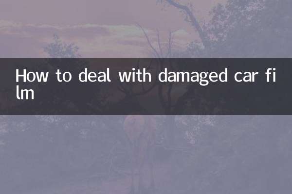 How to deal with damaged car film
