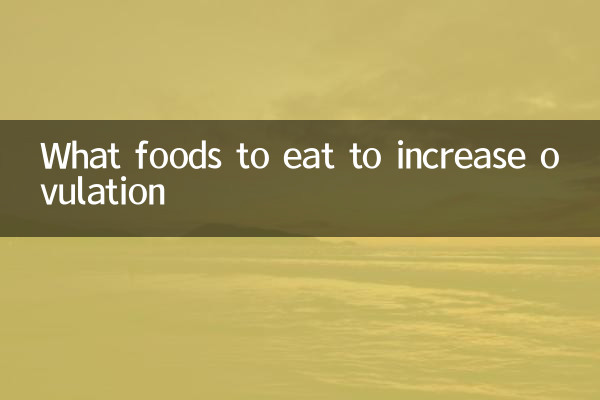 Quais alimentos comer para aumentar a ovulação