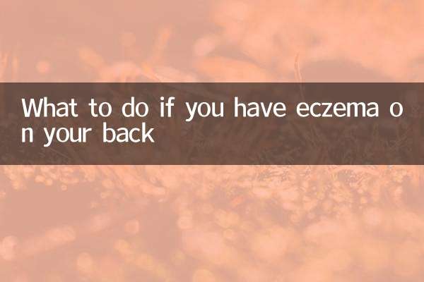 Was tun, wenn Sie ein Ekzem am Rücken haben?