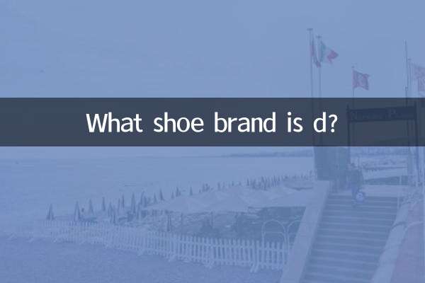 ¿Qué marca de zapatos es d?
