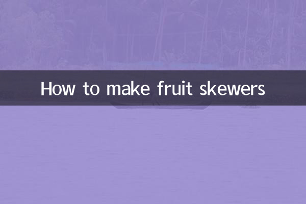 Como fazer espetos de frutas