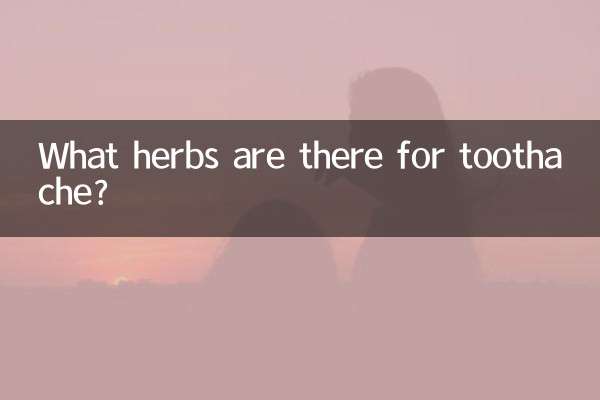 What herbs are there for toothache?