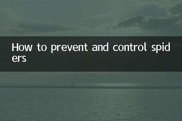 How to prevent and control spiders