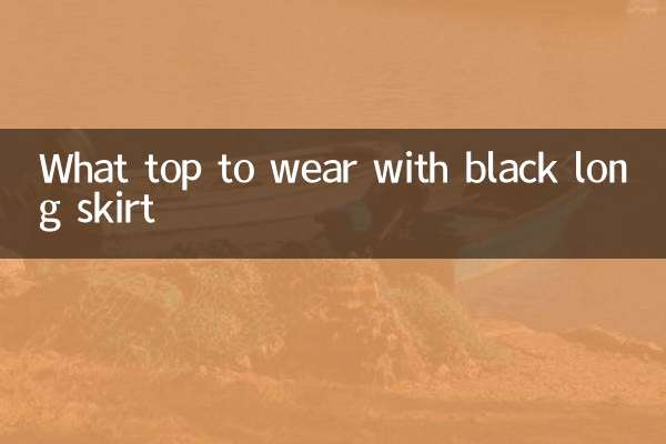 What top to wear with black long skirt