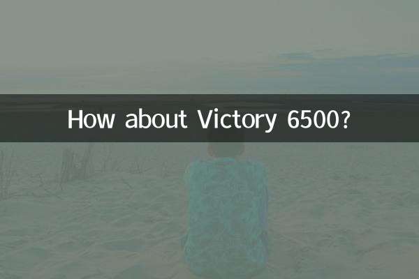 کس طرح فتح 6500 کے بارے میں؟