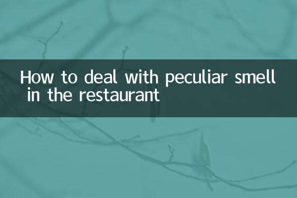 نحوه برخورد با بوی عجیب در رستوران