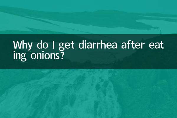 प्याज खाने के बाद मुझे दस्त क्यों हो जाते हैं?