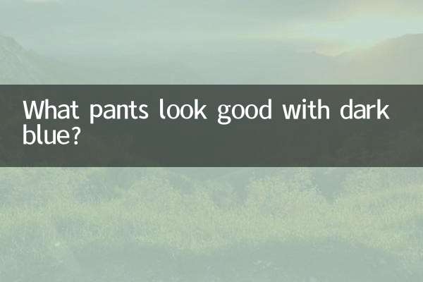 What pants look good with dark blue?