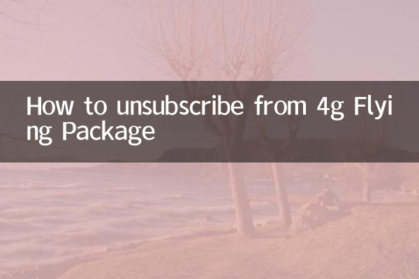 How to unsubscribe from 4g Flying Package