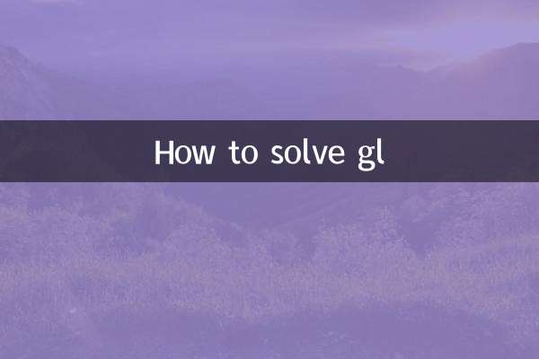 como resolver gl