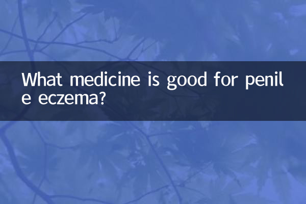¿Qué medicamento es bueno para el eczema de pene?