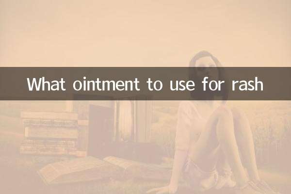 What ointment to use for rash