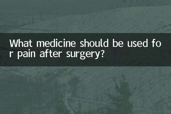 ¿Qué medicamento se debe utilizar para el dolor después de la cirugía?
