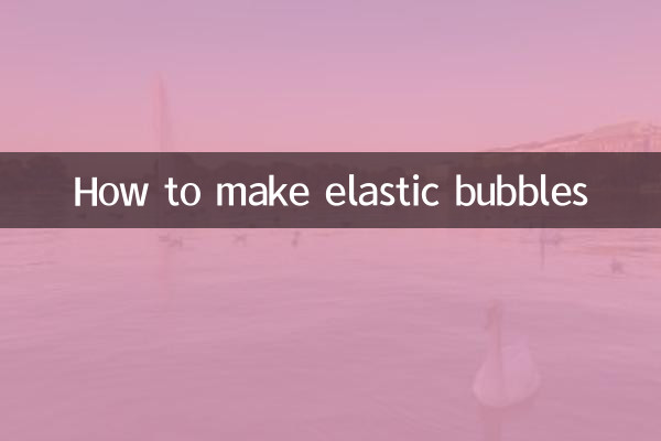 How to make elastic bubbles