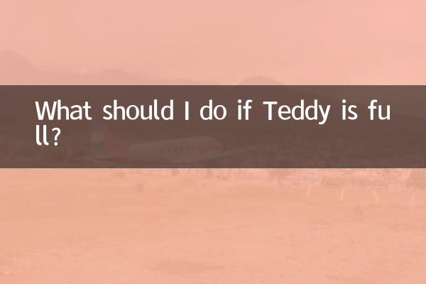 What should I do if Teddy is full?