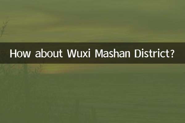 How about Wuxi Mashan District?