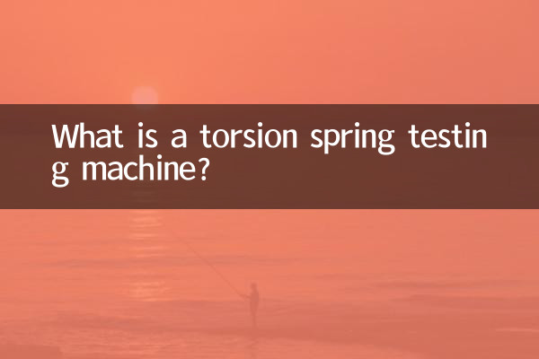 ¿Qué es una máquina de prueba de resortes de torsión?