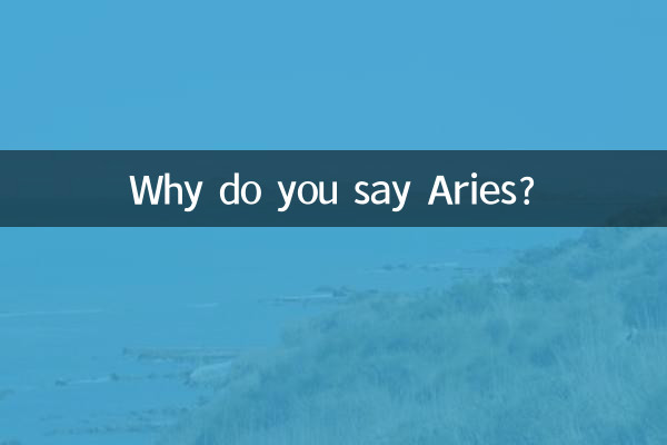 ¿Por qué dices Aries?