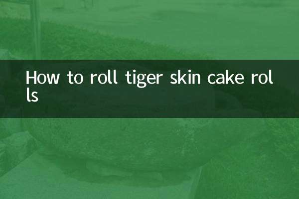 Comment rouler des rouleaux de gâteau en peau de tigre