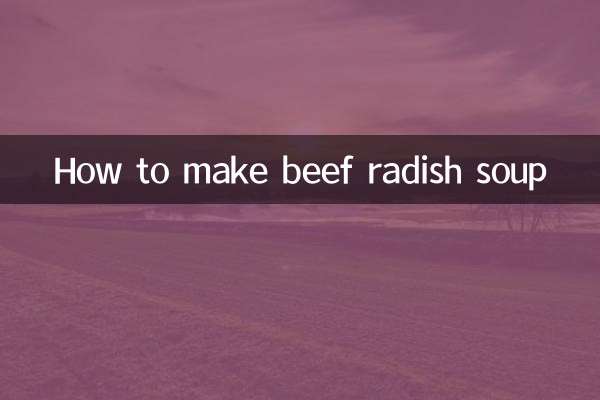 Come preparare la zuppa di ravanelli con manzo