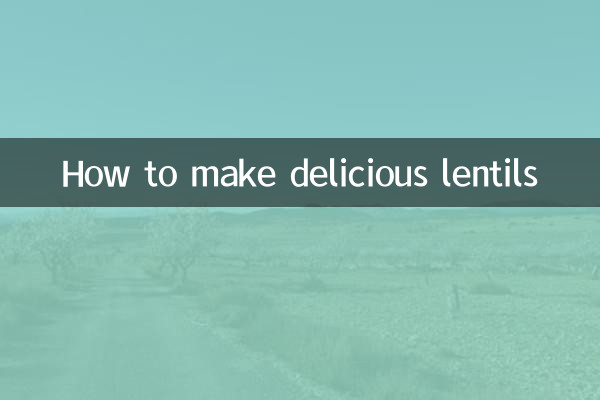 Как приготовить вкусную чечевицу