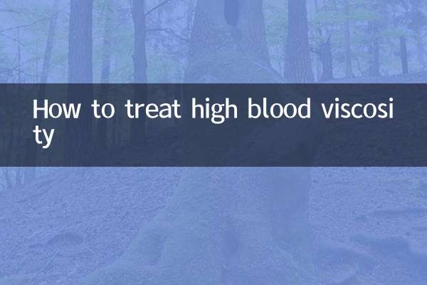 Comment traiter une viscosité sanguine élevée