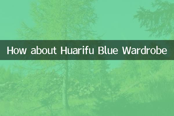 Et la garde-robe bleue Huarifu